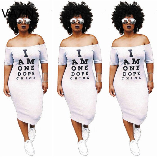 I AM ONE DOPE CHICK Dress